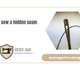 Hand sew a hidden seam