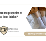 What are the properties of bed linen fabrics?