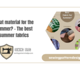 What material for the summer? – The best summer fabrics