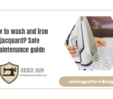 How to wash and iron jacquard? Safe maintenance guide