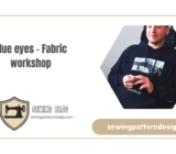 Blue eyes – Fabric workshop