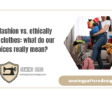 Fast fashion vs. ethically made clothes: what do our choices really mean?