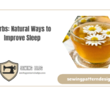 Herbs: Natural Ways to Improve Sleep